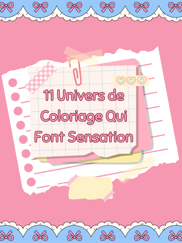 11 Univers de Coloriage Qui Font Sensation