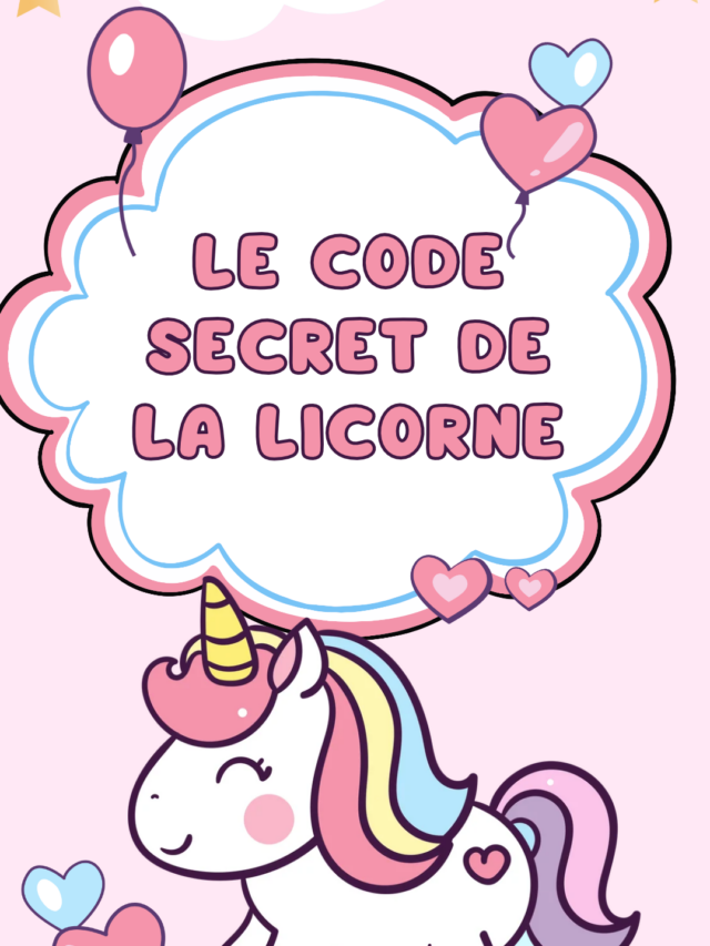 Le Code Secret de la Licorne : Jeu de Mots pour Enfant
